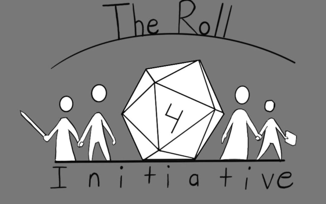 Roll 4 Initiative